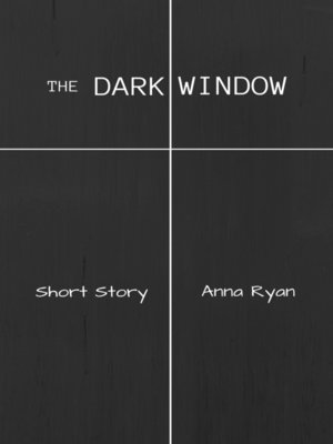 cover image of The Dark Window